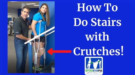 How To Do Stairs with Crutches! - YouTube