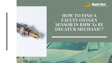 How to Find a Faulty Oxygen Sensor in BMW X1 by Decatur Mechanic by ...