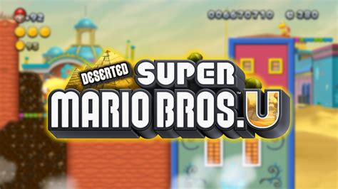 Deserted Super Mario Bros U [New Super Mario Bros. U / New Super Luigi U] [Mods]