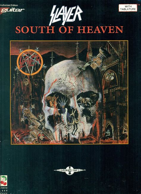 Slayer: South of Heaven Play It... by Cherry Lane Music Co.