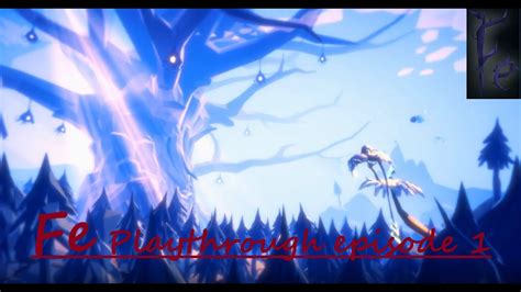 FE Playthrough Episode 1 Interesting Art Style - YouTube