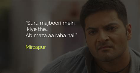 13 Best Mirzapur Dialogues From Munna, Guddu Pandit, Kaleen Bhaiyya ...