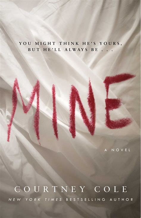 Mine | Book by Courtney Cole | Official Publisher Page | Simon ...