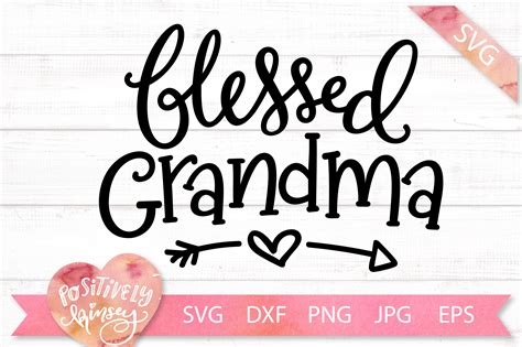 Blessed Grandma SVG DXF PNG EPS JPG Grandma Cut File Design (338982) | SVGs | Design Bundles