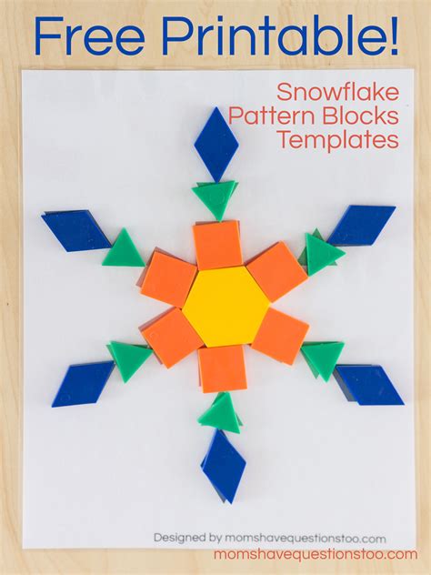 Snowflake Pattern Blocks Templates - Moms Have Questions Too