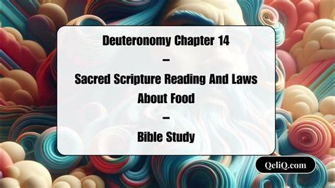 Deuteronomy Chapter 14 – Sacred Scripture Reading And Laws About Food – Bible Study #torahtruth ...