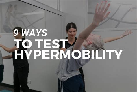 9 Ways To Test If You Are Hypermobile — Fieldwork Health