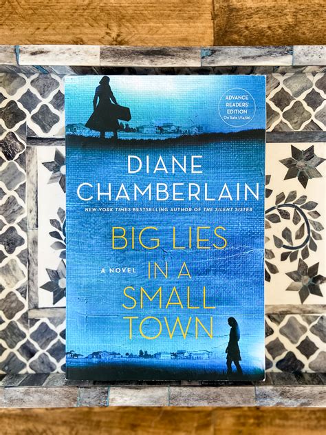 Big Lies in a Small Town by Diane Chamberlain | St. Martin’s Press {Gen The Bookworm Book Review ...