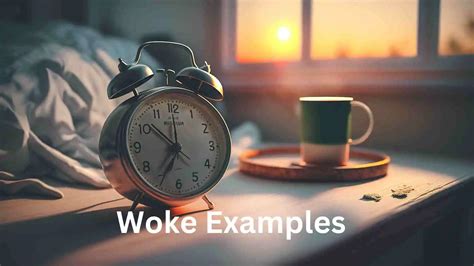 what does woke examples mean? Different Persepectives