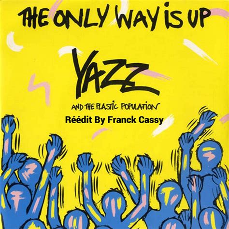 Yazz - The only way is up (Réédit By Franck Cassy) 126BPM | CassyTribute