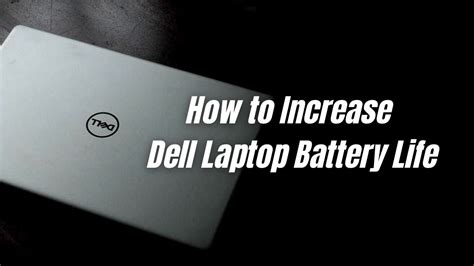 How to Increase Dell Laptop Battery Life in Windows 11 (5 Tips) | The World's Best And Worst