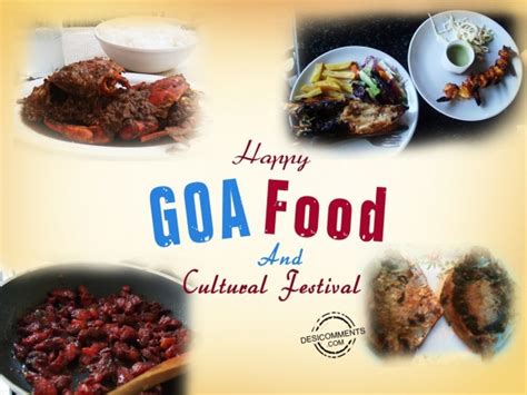 Happy Goa Food And Cultural Festival - Desi Comments