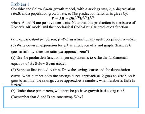 Solved Consider the Solow-Swan growth model, with a savings | Chegg.com