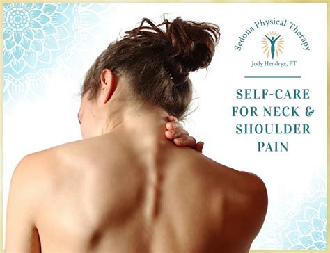 Self Help Pain Relief for Neck & Shoulder Pain, Sedona Physical Therapy