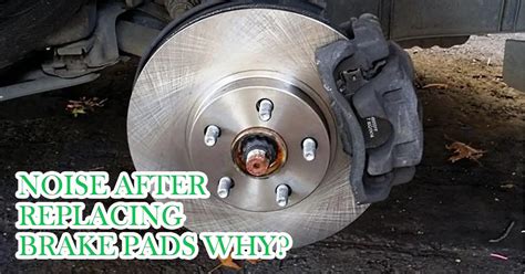 Noisy Brakes After New Pads: How To Fix It