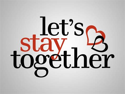 Stay Together Quotes. QuotesGram