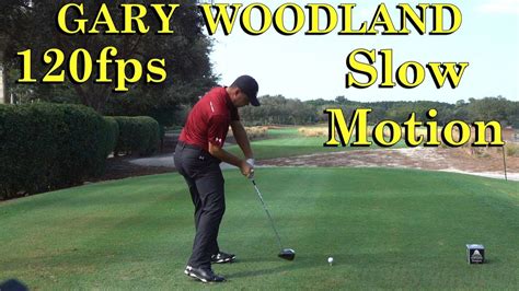 GARY WOODLAND 120fps SLOW MOTION DTL DRIVER GOLF SWING 1080 HD - YouTube