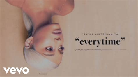 Ariana Grande - everytime (Official Audio) - YouTube Music