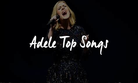 Adele Top Songs