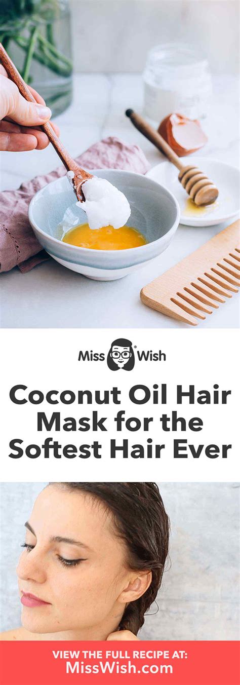 Hydrating DIY Coconut Oil Hair Mask for the Softest Hair Ever (Love this!) - Miss Wish