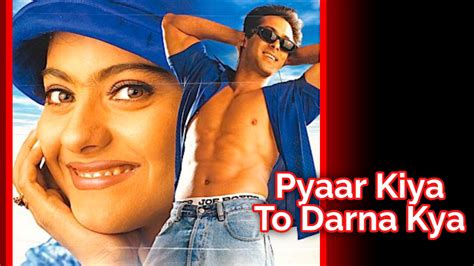 Pyaar Kiya To Darna Kya 1998 Movie Lifetime Worldwide Collection ...