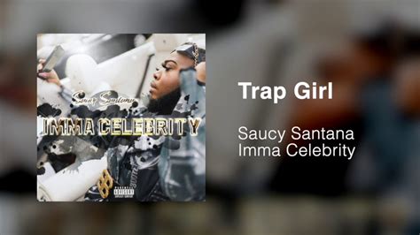 Saucy Santana - Trap Girl [Official Audio] - YouTube