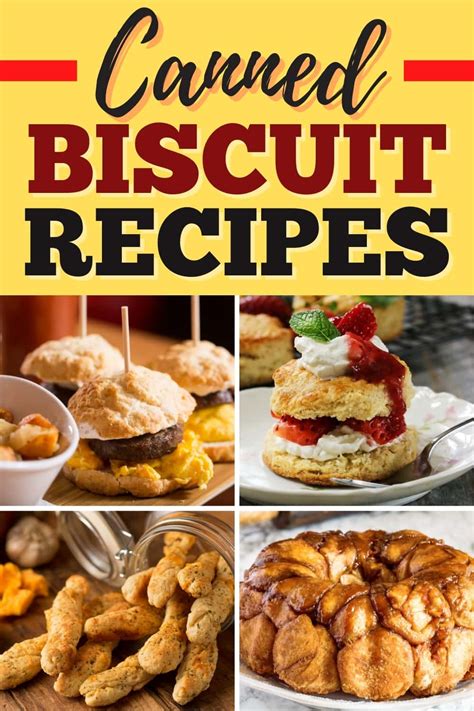 30 Canned Biscuit Recipes You'll Love - Insanely Good