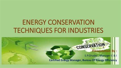 Energy Conservation Techniques For Industries