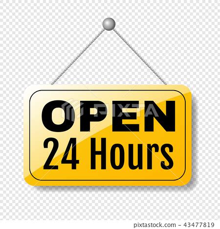 Open Sign 24 Hours Transparent Background - Stock Illustration [43477819] - PIXTA