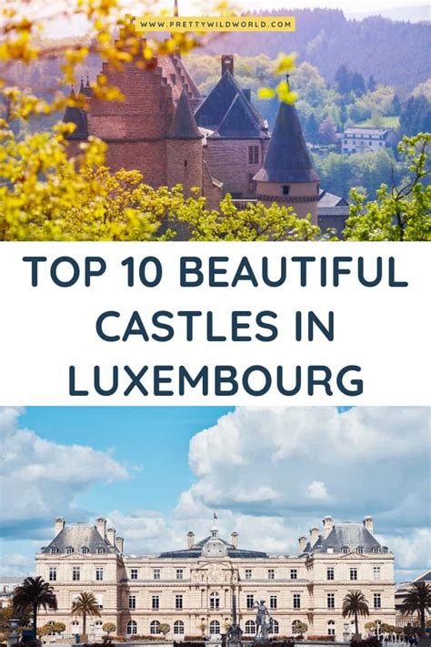 Top 10 Castles in Luxembourg - 2024