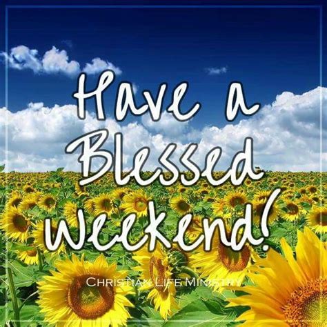 Have A Blessed Weekend Pictures, Photos, and Images for Facebook, Tumblr, Pinterest, and Twitter