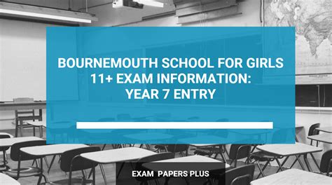 Bournemouth School for Girls 11 Plus (11+) Exam Information