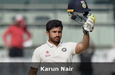 Karun Nair : Second Indian batsman to score triple century in test match