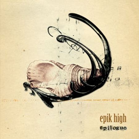 Album Review: Epik High - Epilogue | Soompi