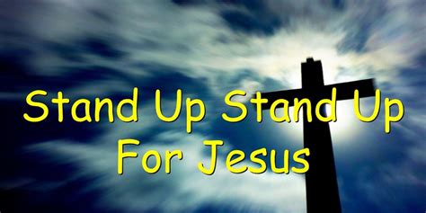 Stand Up Stand Up For Jesus Hymn Lyrics - Believers Portal