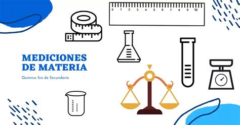 Mediciones de materia - Química