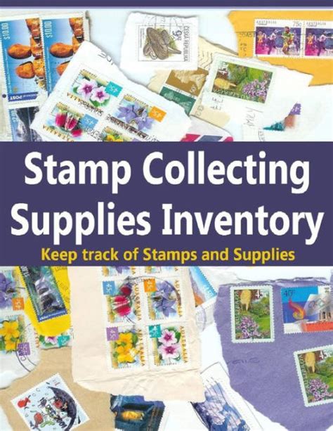 Stamp Collecting Supplies Inventory: Keep Track of Stamps and Supplies in this journal book for ...