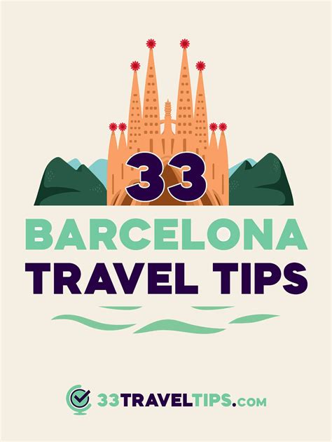 33 Top Barcelona Travel Tips: Everything You Need to Know