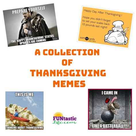 A Collection of Thanksgiving Memes - Funtastic Life