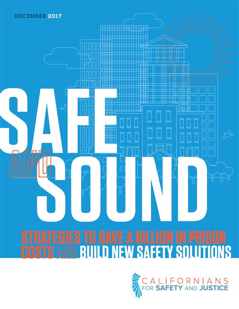 Safe and Sound Cover - Californians for Safety and Justice