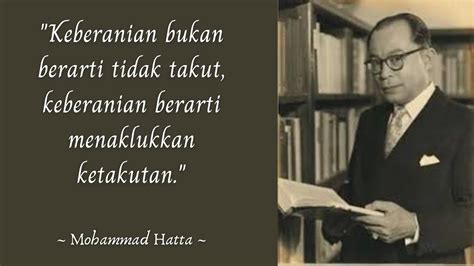 Kata kata Bijak Bung Hatta, Yang Inspiratif akan Perjuangan Hidup | Quotes - YouTube