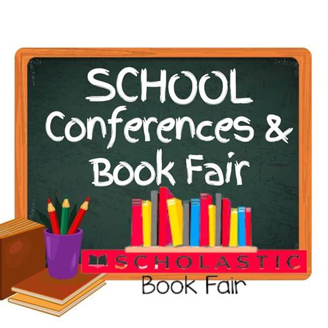 School Conferences & Scholastic Book Fair | Ramsey Elementary School