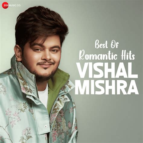 Vishal Mishra - Best of Romantic Hits - Vishal Mishra Lyrics and ...