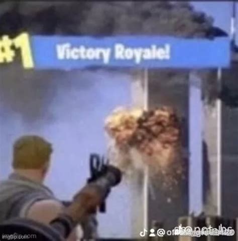 9/11 victory royale Blank Template - Imgflip