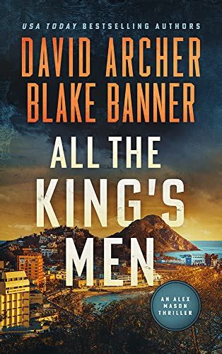 Amazon.co.jp: All The King's Men (Alex Mason Book 8) (English Edition) eBook : Archer, David ...