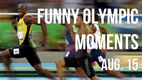 Funny Olympic Moments // August 15th - YouTube