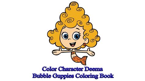 Color Character Deema | Bubble Guppies Coloring Book - YouTube