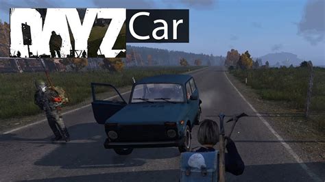 DayZ Xbox One Gameplay Car Spawn Pick-up - YouTube