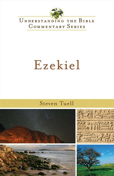 Understanding the Bible Commentary: Ezekiel | Logos Bible Software