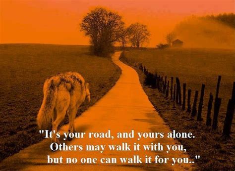 I Walk A Lonely Road Quotes. QuotesGram